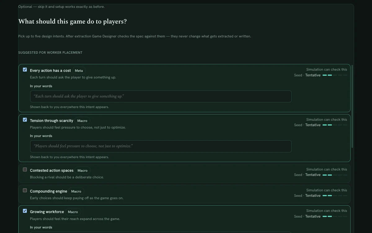 Choosing intents: The optional setup step asking what this game should do to players, with intents suggested for worker placement — every action has a cost, tension through scarcity, growing workforce — ticked and reworded in the designer’s own words.